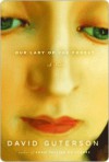 Our Lady of the Forest (Guterson, David) - David Guterson