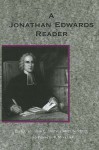 A Jonathan Edwards Reader - Jonathan Edwards, John Edwin Smith