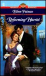 Reforming Harriet - Eileen Putman