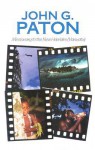 John G. Paton: Missionary to the New Hebrides - John G. Paton