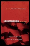 Libertarianism: For and Against - Craig Duncan