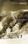 Annapurna: The First Conquest of an 8000-Metre Peak - Maurice Herzog