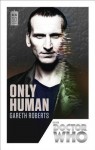 Doctor Who: Only Human: 50th Anniversary Edition - Gareth Roberts