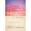 Hope For Each Day (Words Of Wisdom And Faith) - Billy Graham