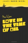 Mac and June: Love in the Time of Oil - James David Nicol, Stuart McKay