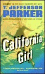 California Girl - T. Jefferson Parker