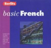 Berlitz Basic French: The Unique, Simple, and Successful Approach to Language - Berlitz Publishing Company, Globe Pequot Press