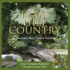 The Texas Hill Country: A Food and Wine Lover's Paradise - Terry Thompson-Anderson, Sandy Wilson, Todd Staples