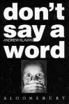 Don't Say a Word - Andrew Klavan