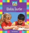 Working Together - Pam Scheunemann