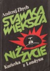 Stawka większa niż życie. Kurierka z Londynu - Andrzej Zbych