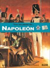 Napoleon - Jean-Michel Dequeker-Fergon, James Prunier, Teresa Jarrin Rodriguez, Berta Herreros Perez