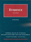 Federal Rules of Evidence Statutory, 2012-2013 - George Fisher