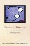 Freud's Women - Lisa Appignanesi, John Forrester