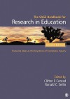 The Sage Handbook for Research in Education: Pursuing Ideas as the Keystone of Exemplary Inquiry - Clifton F. Conrad, Ronald C. Serlin