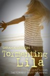 Tormenting Lila - Sarah Alderson