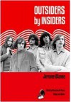 Outsiders By Insiders - Jerome Blanes