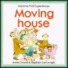 Moving House - Anne Civardi, Stephen Cartwright