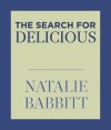 The Search for Delicious (Audio) - Natalie Babbitt