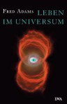 Leben Im Universum - Fred Adams