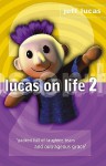 Lucas on Life 2 - Jeff Lucas