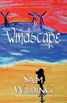 Windscape - Sam Wilding, Scott Wallace