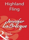 Highland Fling (Harlequin Blaze, #262) - Jennifer LaBrecque