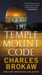 The Temple Mount Code - Charles Brokaw