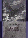 Dueño Del Mundo - Jules Verne