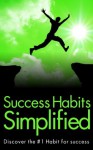 Success Habits Simplified - James Ryan