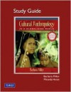 Study Guide for Cultural Anthropology in a Globalizing World - Barbara D. Miller