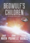 Beowulf's Children - Larry Niven, Jerry Pournelle, Steven Barnes, Tom Weiner