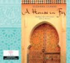 A House in Fez - Suzanna Clarke, Marie-Louise Walker