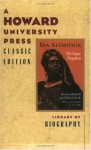 IRA Aldridge: The Negro Tragedian - Herbert Marshall