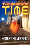 The Masks of Time - Robert Silverberg