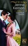 Gold Rush Groom - Jenna Kernan