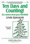 Ten Days and Counting!: La Cuenta Atrs Para Navidad - Linda Spevacek