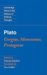 Gorgias, Menexenus, Protagoras - Plato, Tom Griffith, Malcolm Schofield