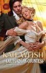 His Californian Countess - Kate Welsh