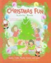 Christmas Fun Activity Book - Judith Bauer Stamper, Dana Regan