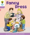 Fancy Dress (Oxford Reading Tree, Stage 1+, Patterned Stories) - Roderick Hunt, Alex Brychta