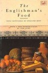 The Englishman's Food: Five Centuries of English Diet - J.C. Drummond, Anne Wilbraham