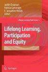 Lifelong Learning, Participation and Equity - Judith D. Chapman, Patricia Cartwright, E. Jacqueline McGilp