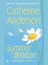 Summer Breeze - Catherine Anderson