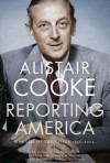 Reporting America - Alistair Cooke