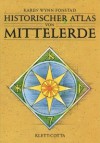 Historischer Atlas von Mittelerde - Karen Wynn Fonstad