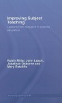 Improving Subject Teaching: Lessons from Research in Science Education - Robin Millar