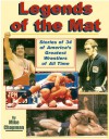 Legends of the Mat - Mike Chapman