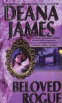 Beloved Rogue - Deana James