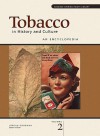 Tobacco in History and Culture: An Encyclopedia - Charles Scribners & Sons Publishing